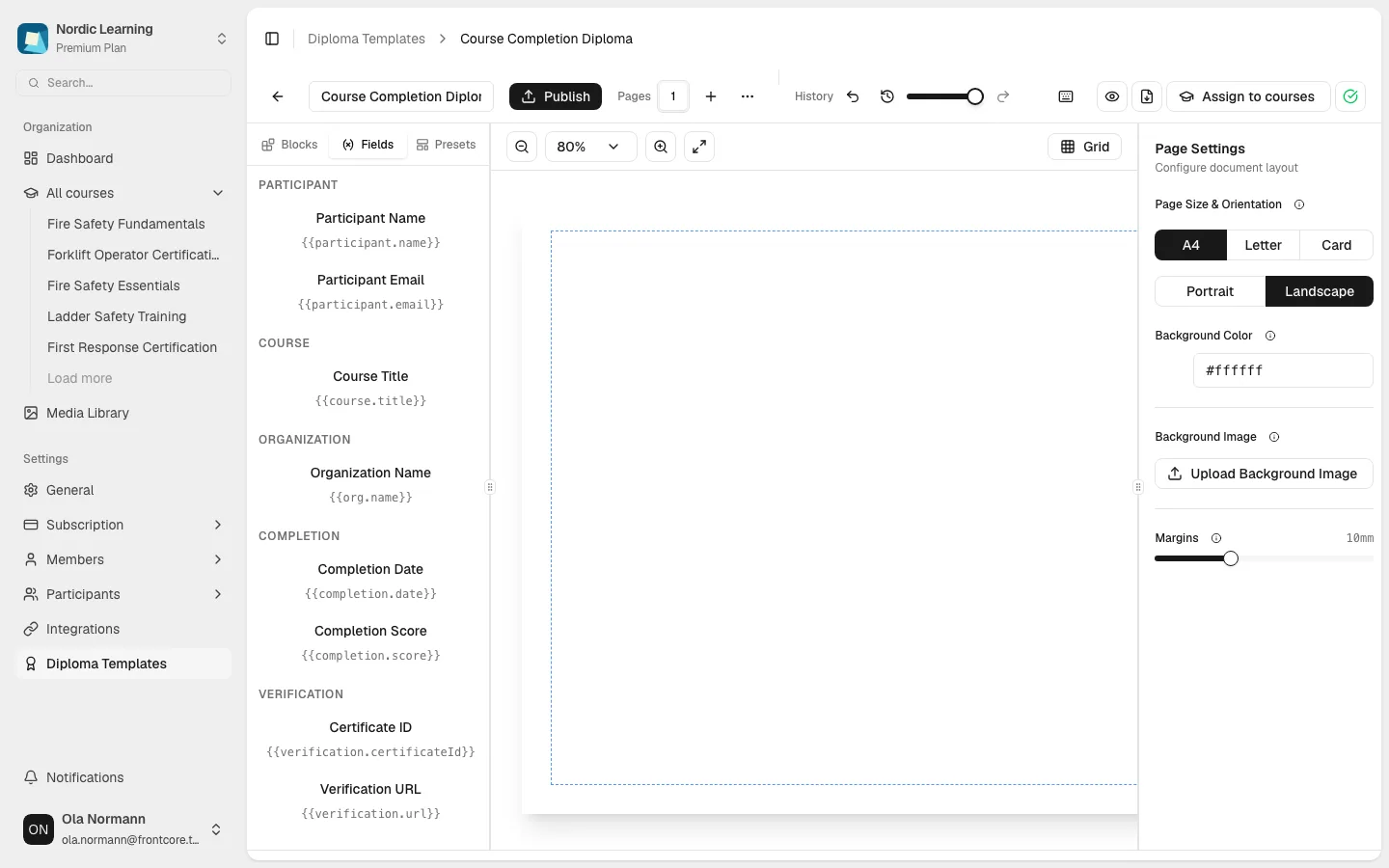 The Fields tab open, listing the dynamic-field buttons grouped by Participant, Course, Organization, Completion, and Verification